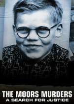 Watch The Moors Murders: A Search for Justice 123MovieFree