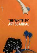 Watch The Whiteley Art Scandal 123MovieFree