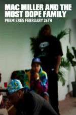 Watch Mac Miller and the Most Dope Family 123MovieFree