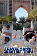 Watch Travel Man\'s Greatest Trips 123MovieFree