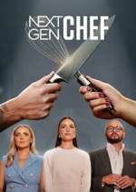 Watch Next Gen Chef 123MovieFree