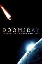 Watch Doomsday: 10 Ways the World Will End 123MovieFree