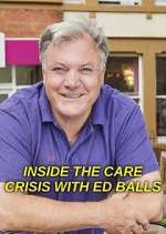Watch Inside the Care Crisis with Ed Balls 123MovieFree