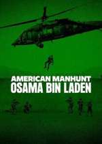 Watch American Manhunt: Osama bin Laden 123MovieFree