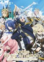 Watch Noble Reincarnation: Born Blessed, So I\'ll Obtain Ultimate Power 123MovieFree
