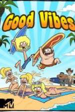 Watch Good Vibes 123MovieFree