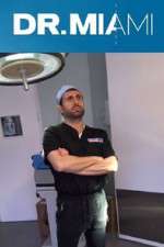 Watch Dr. Miami 123MovieFree