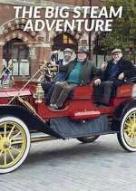 Watch The Big Steam Adventure 123MovieFree