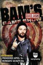 Watch Bam's Bad Ass Game Show 123MovieFree