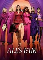 Watch All\'s Fair 123MovieFree