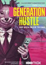 Watch Generation Hustle 123MovieFree