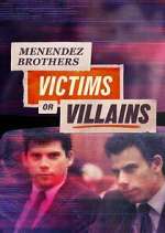 Watch Menendez Brothers: Victims or Villains 123MovieFree
