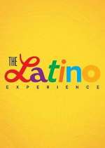 Watch The Latino Experience 123MovieFree