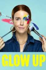 Watch Glow Up: Britain\'s Next Make-Up Star 123MovieFree