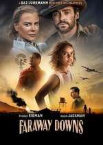 Watch Faraway Downs 123MovieFree