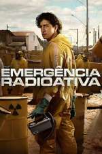 Watch Emergência Radioativa 123MovieFree