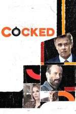 Watch Cocked 123MovieFree