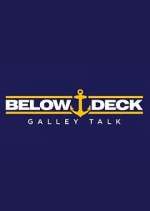 Watch Below Deck Galley Talk 123MovieFree