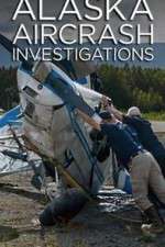 Watch Alaska Aircrash Investigations 123MovieFree