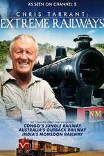 Watch Chris Tarrant Extreme Railways 123MovieFree