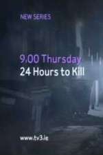 Watch 24 Hours to Kill 123MovieFree