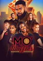 Watch Mo\' Waffles 123MovieFree