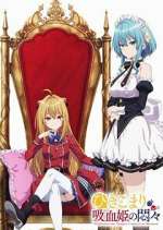 Watch The Vexations of a Shut-In Vampire Princess 123MovieFree