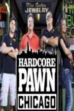 Watch Hardcore Pawn Chicago 123MovieFree