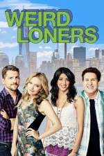 Watch Weird Loners 123MovieFree