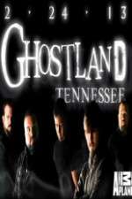 Watch Ghostland Tennessee 123MovieFree