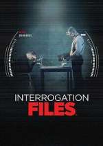 Watch Interrogation Files 123MovieFree