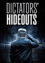 Watch Dictators\' Hideouts 123MovieFree