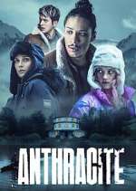 Watch Anthracite 123MovieFree