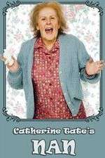 Watch Catherine Tate's Nan 123MovieFree