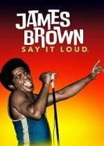 Watch James Brown: Say It Loud 123MovieFree