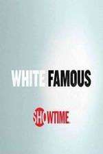 Watch White Famous 123MovieFree
