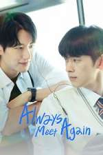 Watch Always Meet Again 123MovieFree