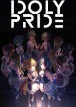 Watch Idoly Pride 123MovieFree