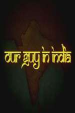 Watch Our Guy in India 123MovieFree