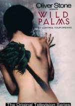 Watch Wild Palms 123MovieFree