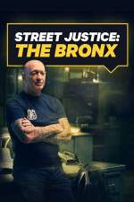 Watch Street Justice: The Bronx 123MovieFree