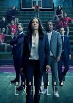 Watch Long Slow Exhale 123MovieFree