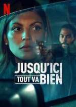 Watch Jusqu'ici tout va bien 123MovieFree