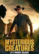 Watch Mysterious Creatures with Forrest Galante 123MovieFree