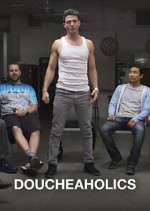 Watch Doucheaholics 123MovieFree