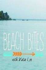 Watch Beach Bites with Katie Lee 123MovieFree