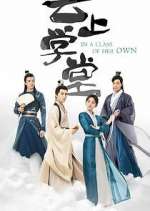 Watch In a Class of Her Own 123MovieFree