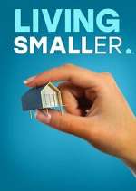 Watch Living Smaller 123MovieFree