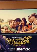 Watch Cómo mandarlo todo a la mierda 123MovieFree