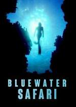 Watch Bluewater Safari 123MovieFree